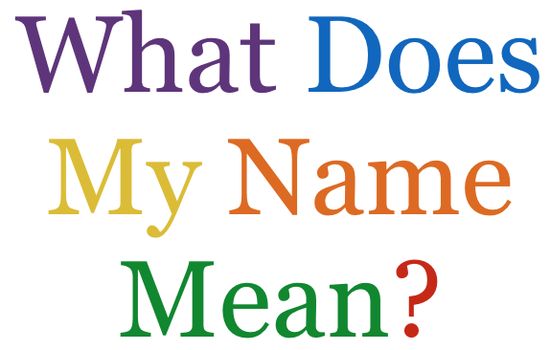 What Does My Name Mean Unraveling The Meaning Behind Your Name